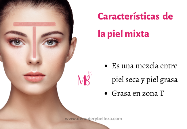 Piel mixta caracteristicas