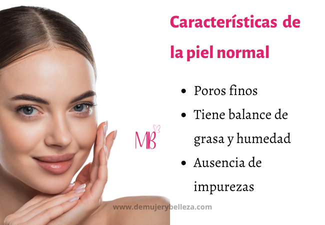 Características de la piel normal