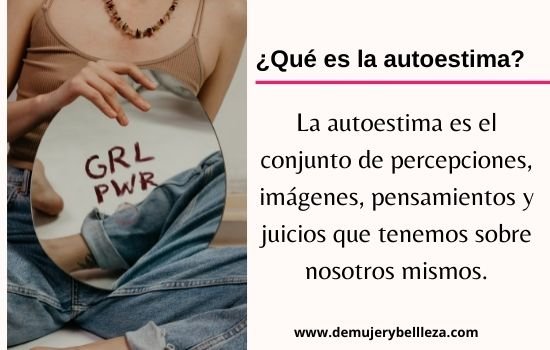¿Qué es autoestima?