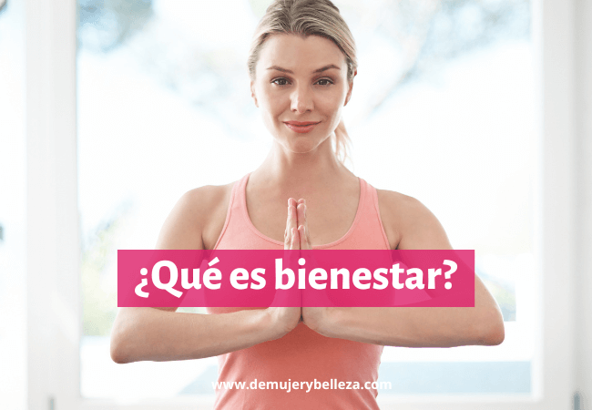 ¿Qué es bienestar?