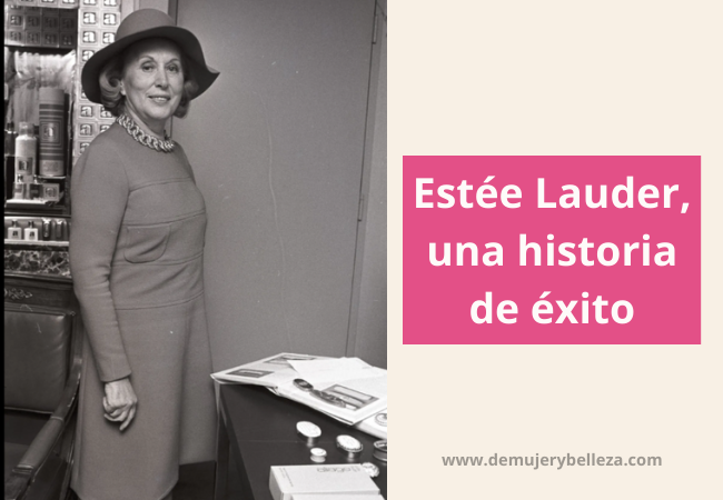 Estée Lauder, su éxito como empresaria