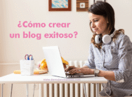 Cómo crear un blog exitoso
